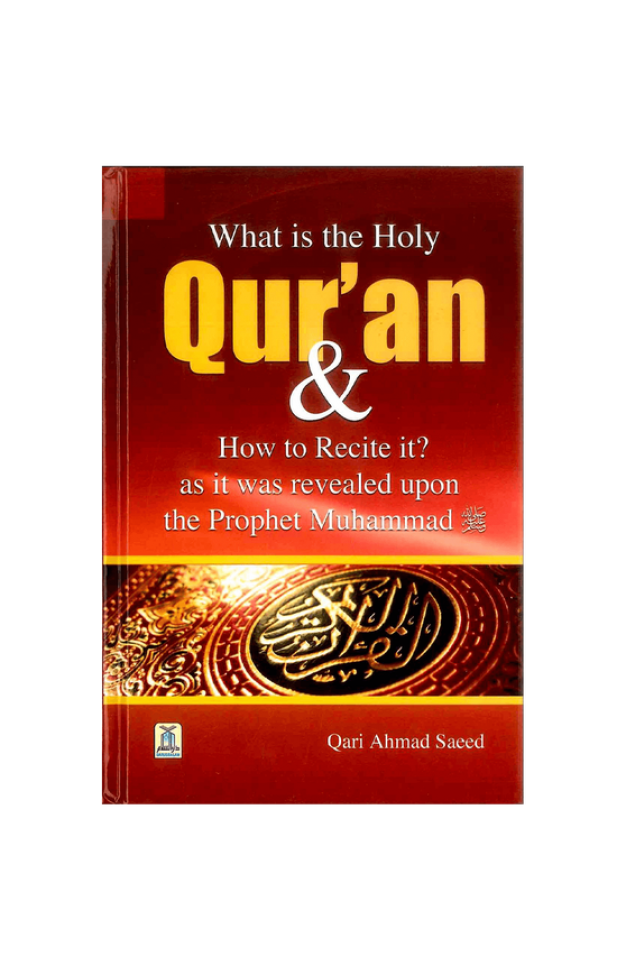 What is the Holy Quran & How to Recite it?